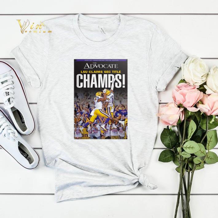 The Advocate LSU Claims Sec Title Champions shirt sweater The Advocate LSU Claims Sec Title Champions shirt sweater 4 - The Advocate LSU Claims Sec Title Champions shirt sweater