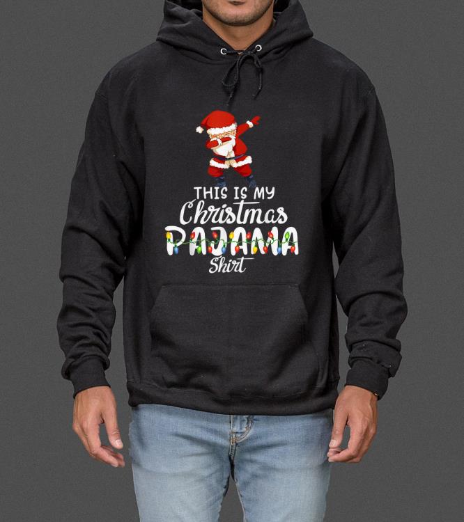 This is My Christmas Pajama Funny Dabbing Santa Claus sweater 4 - This is My Christmas Pajama Funny Dabbing Santa Claus sweater