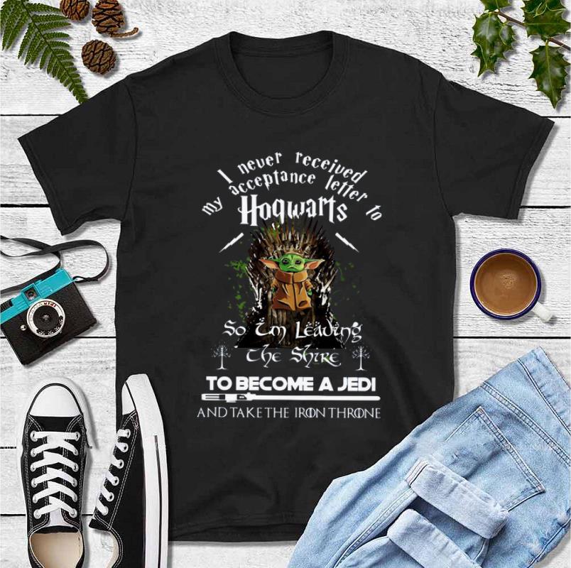 Top Baby Yoda I never received my acceptance letter Hogwarts shirt 4 - Top Baby Yoda I never received my acceptance letter Hogwarts shirt