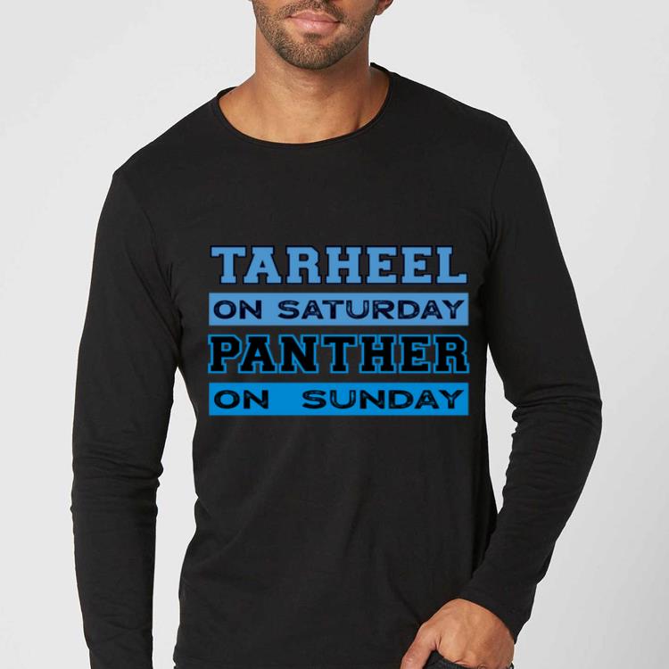 Top Carolina Football Tarheel On Saturday Panther On Sunday shirt 4 - Top Carolina Football Tarheel On Saturday Panther On Sunday shirt