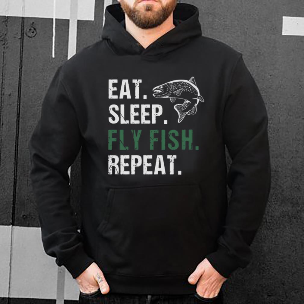 Top Eat Sleep Fly Fish Repeat shirt 4 - Top Eat Sleep Fly Fish Repeat shirt