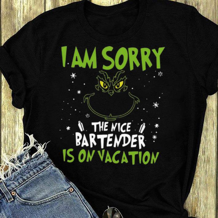 Top Grinch I Am Sorry The Nice Bartender Is On Vacation shirt 4 - Top Grinch I Am Sorry The Nice Bartender Is On Vacation shirt