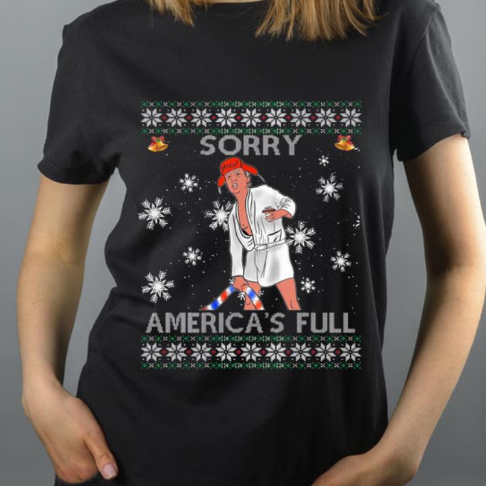 Top Sorry America s Full Funny Anti Trump Ugly Christmas shirt 4 - Top Sorry America's Full Funny Anti Trump Ugly Christmas shirt