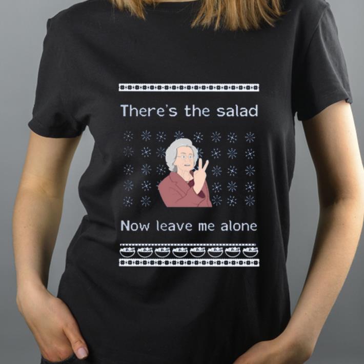 Top There s the salad now leave me alone ugly Christmas shirt 4 - Top There’s the salad now leave me alone ugly Christmas shirt