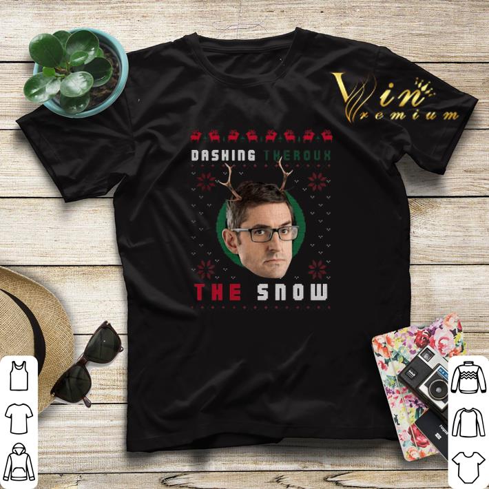 Ugly Christmas Louis Theroux Dashing Theroux The Snow sweater 4 - Ugly Christmas Louis Theroux Dashing Theroux The Snow sweater