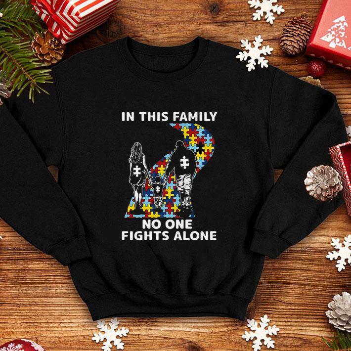 Autism road in this family no one fights alone shirt 4 - Autism road in this family no one fights alone shirt