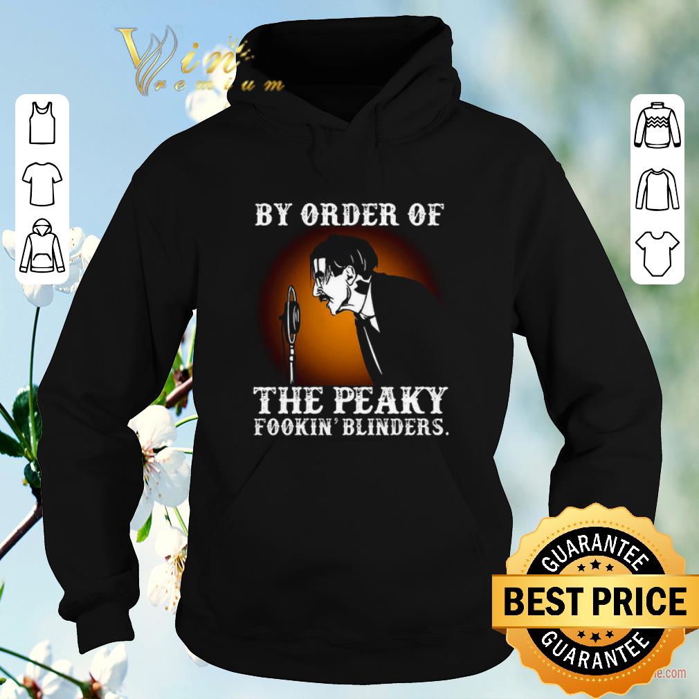 Awesome By order of the Peaky fookin Blinders shirt sweater 4 - Awesome By order of the Peaky fookin' Blinders shirt sweater