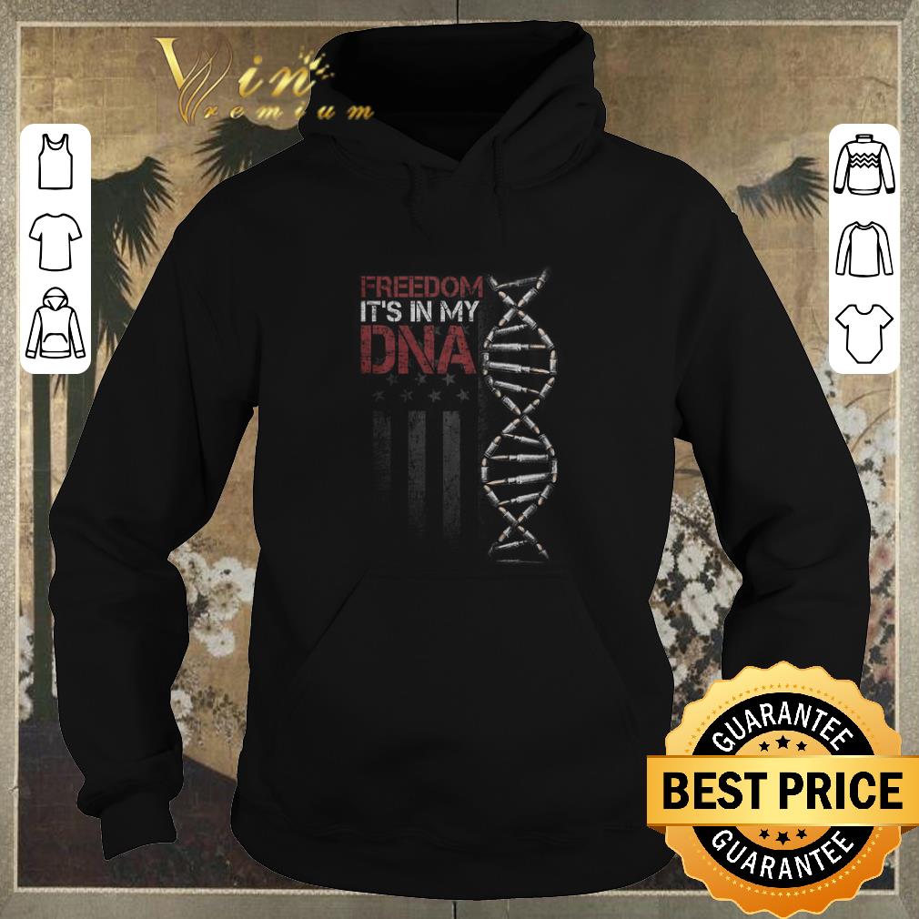 Awesome Freedom In My DNA American flag shirt sweater 4 - Awesome Freedom In My DNA American flag shirt sweater