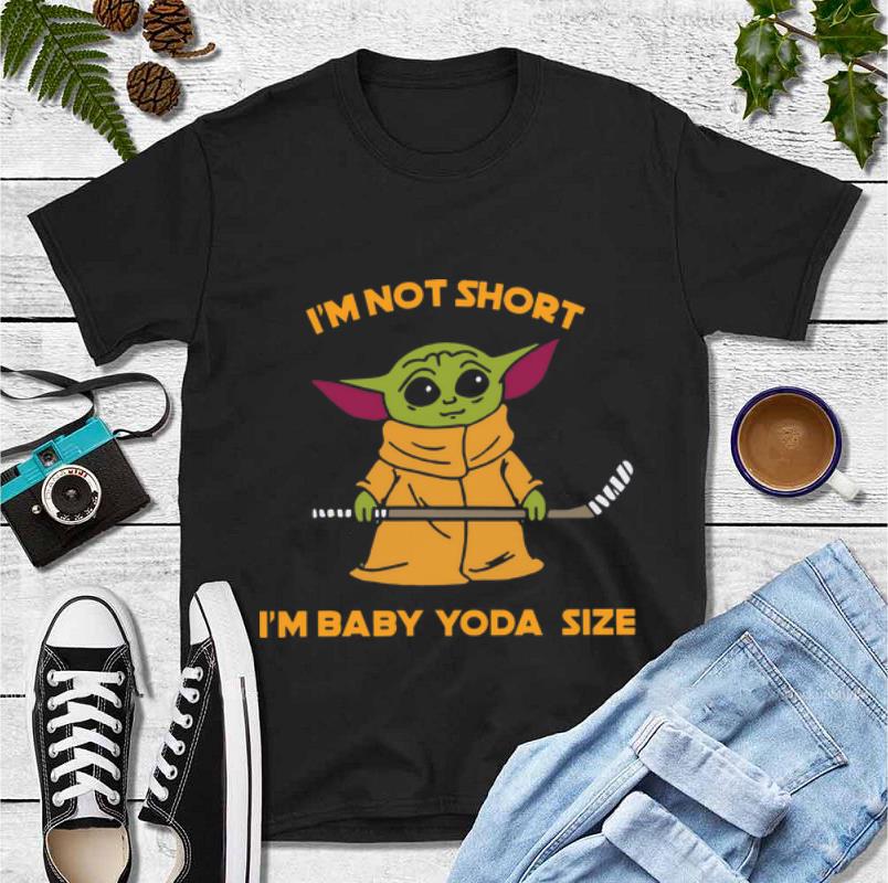 Awesome Hockey Baby Yoda I m Not Short I m Baby Yoda Size shirt 4 - Awesome Hockey Baby Yoda I’m Not Short I’m Baby Yoda Size shirt