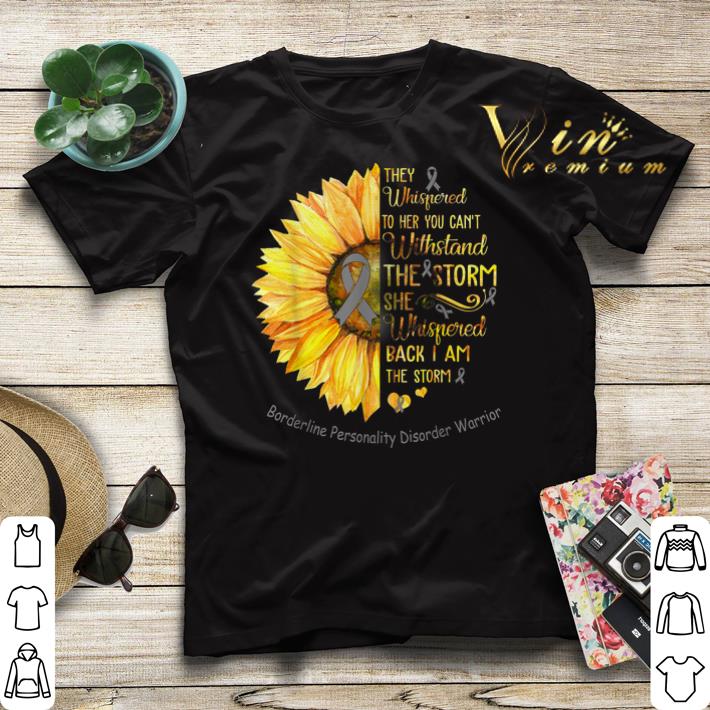 Borderline Personality Disorder Warrior Breast cancer Sunflower shirt sweater 4 - Borderline Personality Disorder Warrior Breast cancer Sunflower shirt sweater