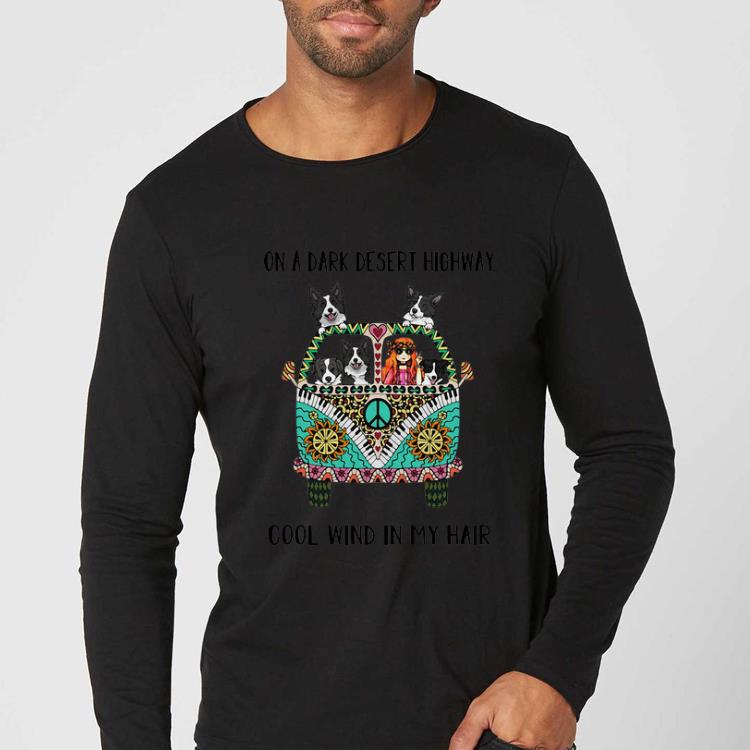 Hot Hippie bus Border Collie on a dark desert highway cool wind shirt 4 - Hot Hippie bus Border Collie on a dark desert highway cool wind shirt