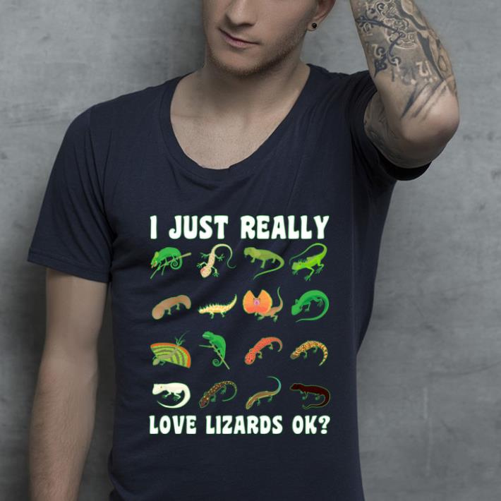 Hot I Just Really Love Lizards Ok shirt 4 - Hot I Just Really Love Lizards Ok shirt