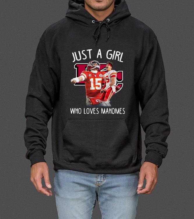 Hot Kansas City Chiefs Just A Girl Who Loves Mahomes shirt 4 - Hot Kansas City Chiefs Just A Girl Who Loves Mahomes shirt