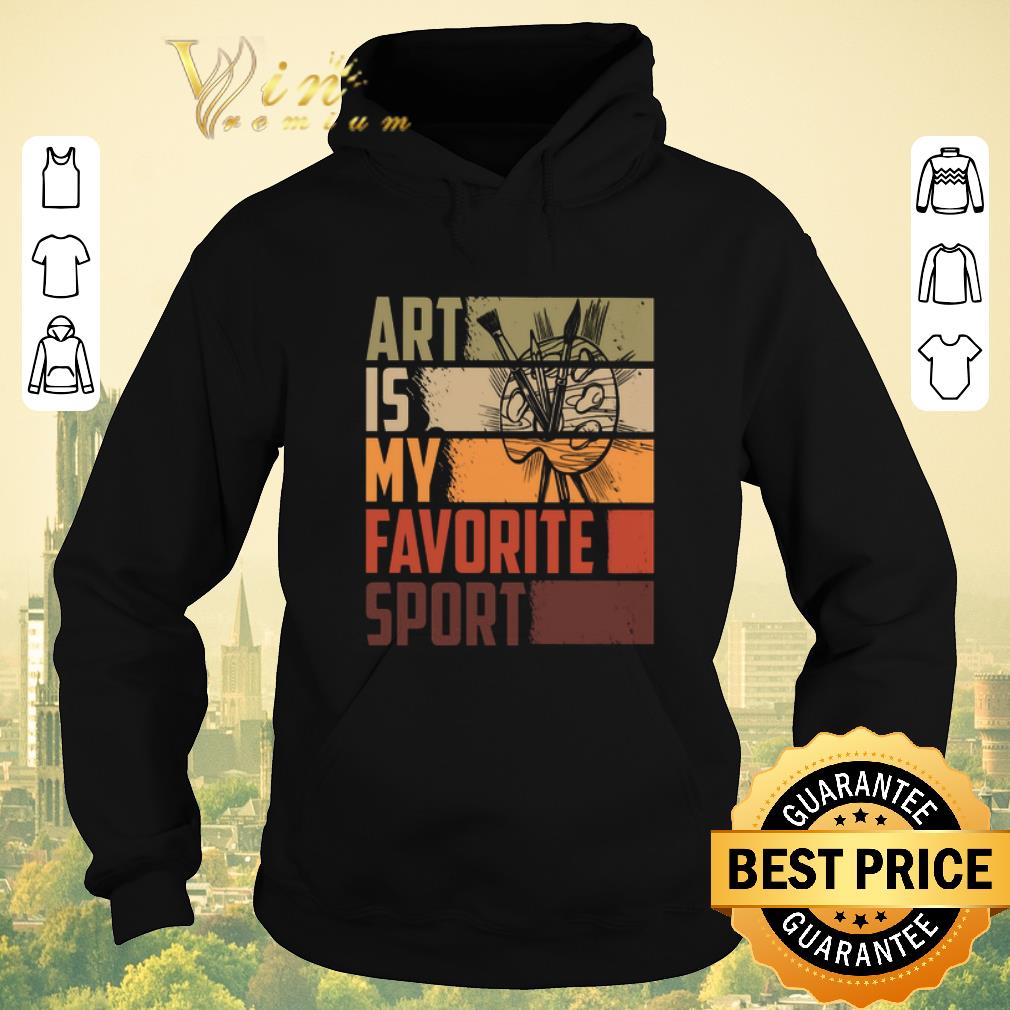 Nice Art is my favorite sport shirt sweater Nice Art is my favorite sport shirt sweater 4 - Nice Art is my favorite sport shirt sweater