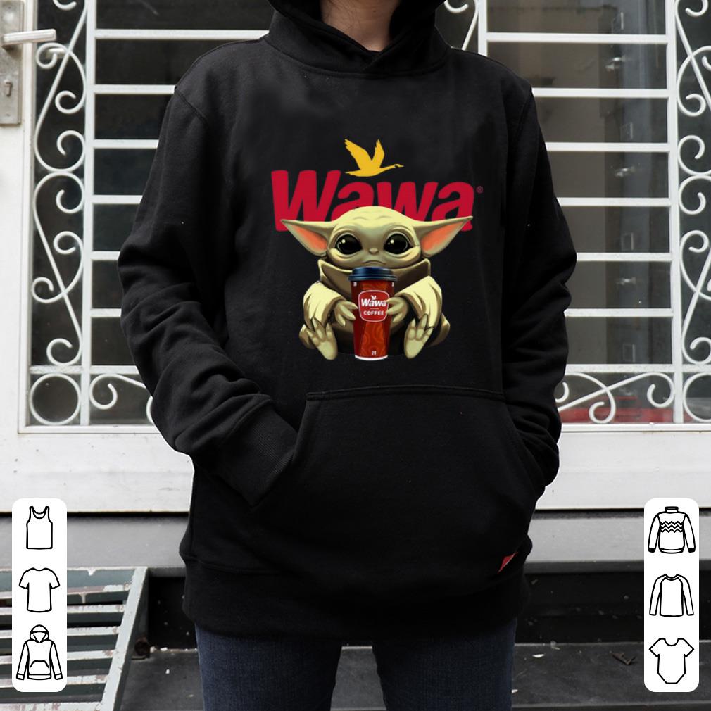Official Baby Yoda Hug Wawa Coffee shirt 4 - Official Baby Yoda Hug Wawa Coffee shirt