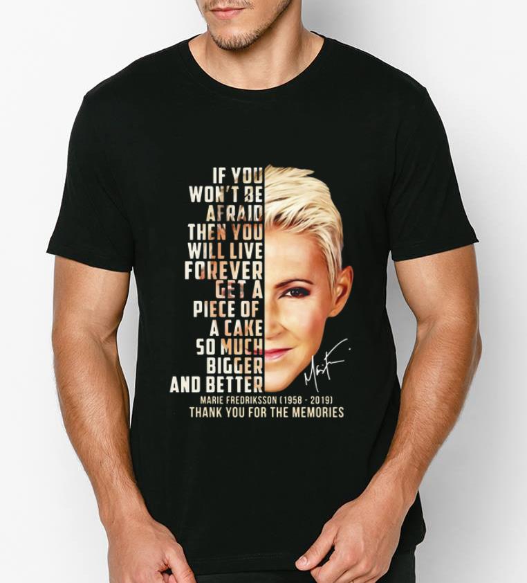 Original Marie Fredriksson 1958 2019 signature thank you for the memories signature shirt 4 - Original Marie Fredriksson 1958-2019 signature thank you for the memories signature shirt