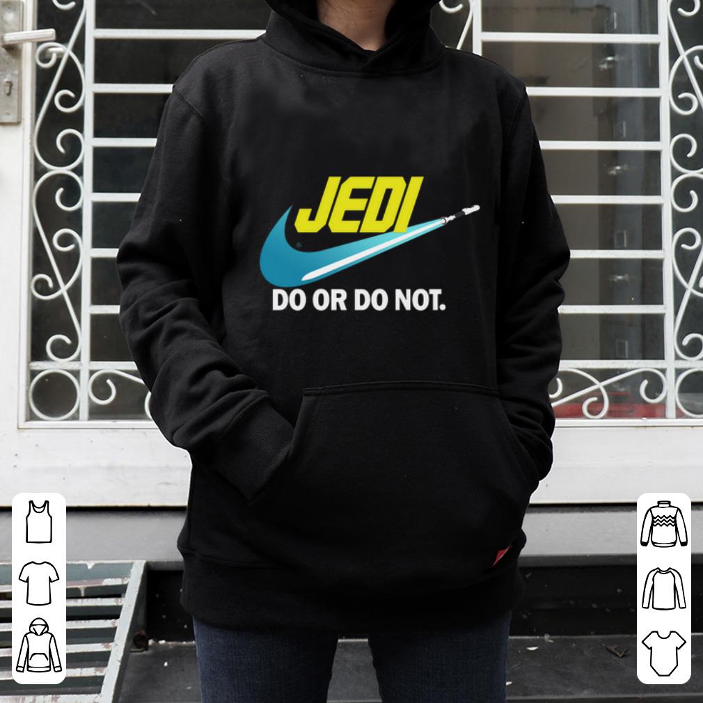 Premium Star Wars Jedi do or do not shirt 4 - Premium Star Wars Jedi do or do not shirt
