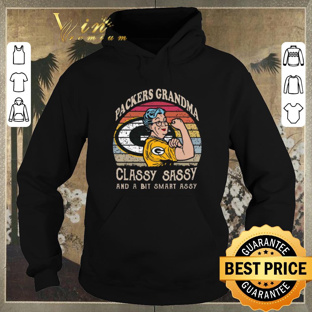 Pretty Green Bay Packers grandma classy sassy and a bit smart assy shirt sweater 4 - Pretty Green Bay Packers grandma classy sassy and a bit smart assy shirt sweater