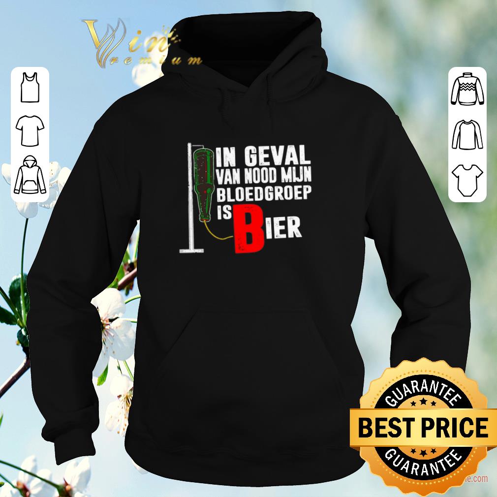 Pretty In Geval Van Nood Mijn Bloedgroep Is Bier shirt sweater 4 - Pretty In Geval Van Nood Mijn Bloedgroep Is Bier shirt sweater