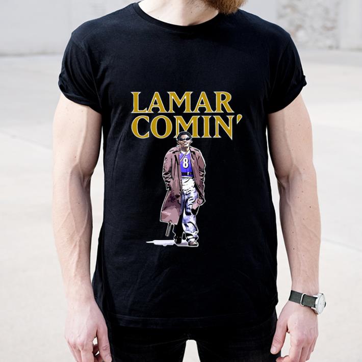 Pretty Lamar Jackson Lamar comin shirt 4 - Pretty Lamar Jackson Lamar comin’ shirt