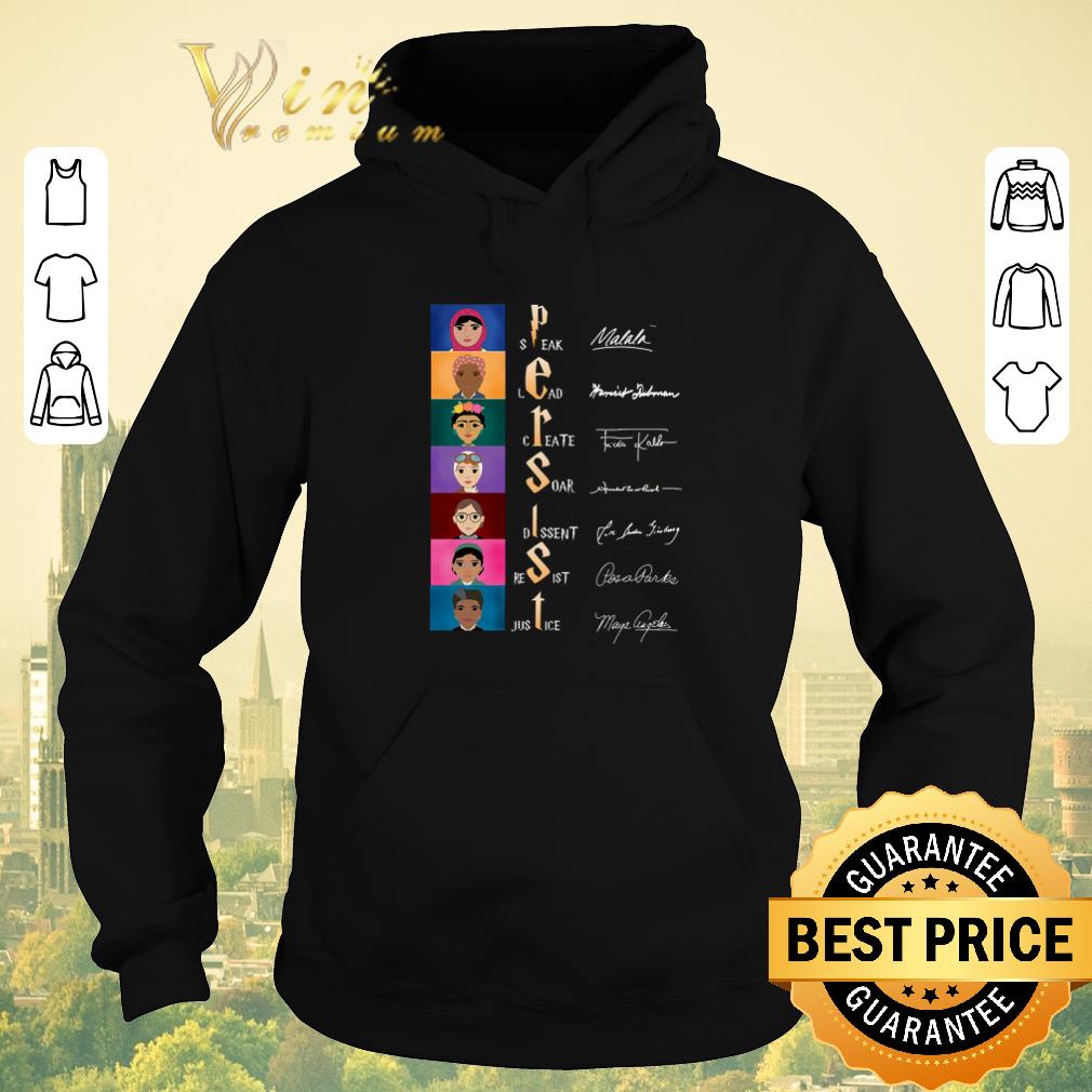 Pretty Persist Speak Lead Create Soar Dissent Resist Justice signatures shirt sweater Pretty Persist Speak Lead Create Soar Dissent Resist Justice signatures shirt sweater 4 - Pretty Persist Speak Lead Create Soar Dissent Resist Justice signatures shirt sweater