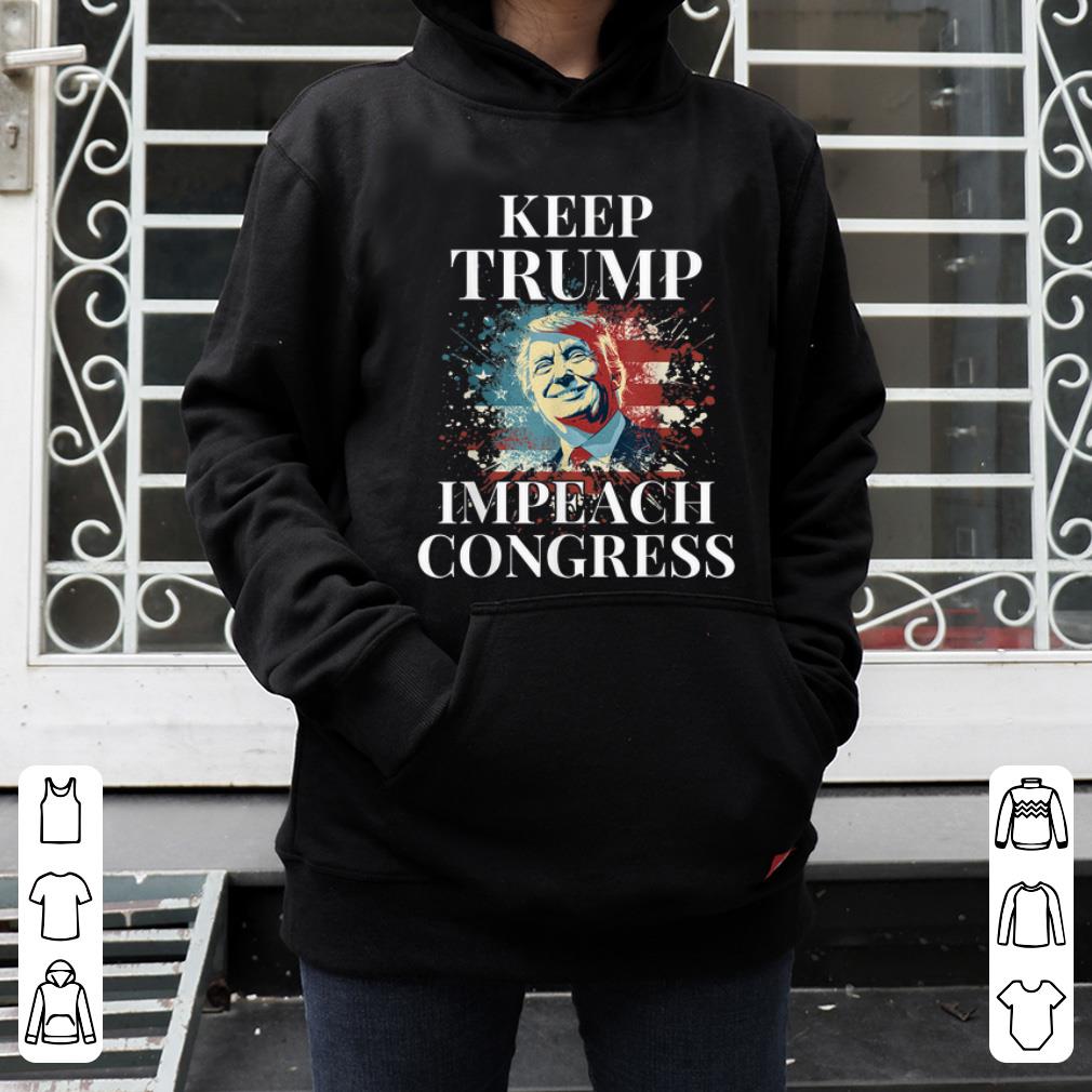 Pretty Trump 2020 Keep Trump Impeach Congress Trump Supporters shirt 4 - Pretty Trump 2020 Keep Trump Impeach Congress Trump Supporters shirt