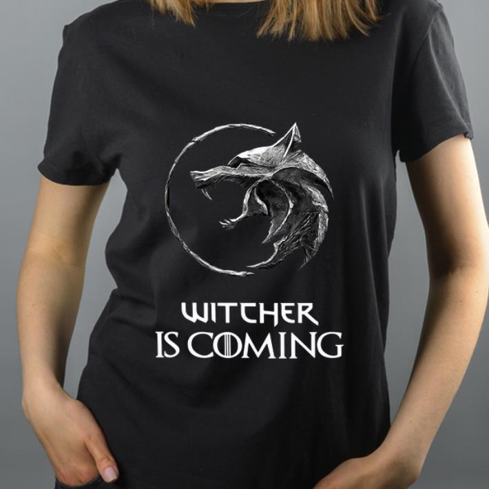 Pretty Witcher is coming shirt 4 - Pretty Witcher is coming shirt