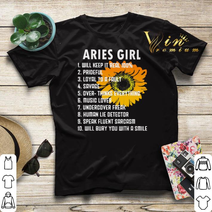 Sunflower Aries girl will keep it real 100 prideful loyal to a fault shirt sweater 4 - Sunflower Aries girl will keep it real 100 prideful loyal to a fault shirt sweater