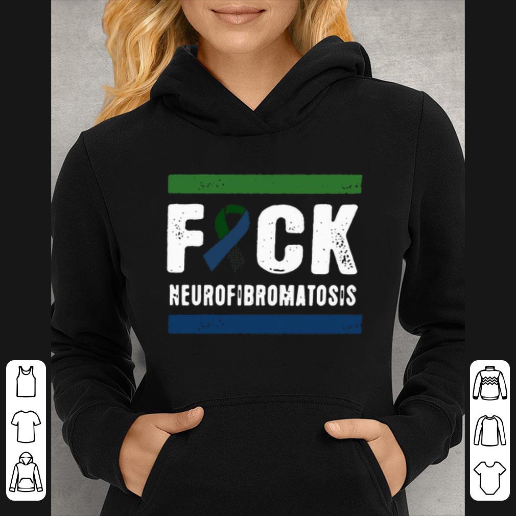 Awesome Fuck Neurofibromatosis Cancer shirt 4 1 - Awesome Fuck Neurofibromatosis Cancer shirt