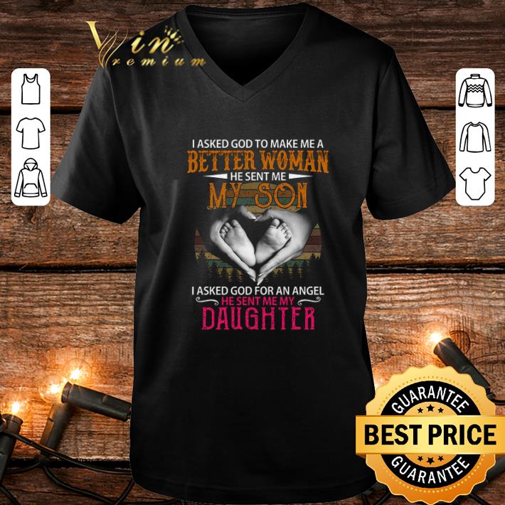 Best I asked god to make me a better woman he sent me my son vintage shirt Best I asked god to make me a better woman he sent me my son vintage shirt 4 - Best I asked god to make me a better woman he sent me my son vintage shirt