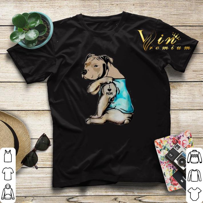 Dogo Argentino Tattoo I Love Mom shirt sweater 4 - Dogo Argentino Tattoo I Love Mom shirt sweater