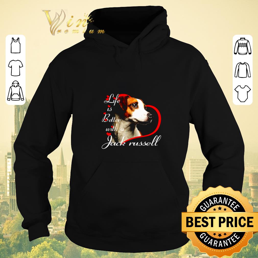 Funny Life is better with a Jack Russell Valentine day shirt 4 - Funny Life is better with a Jack Russell Valentine day shirt