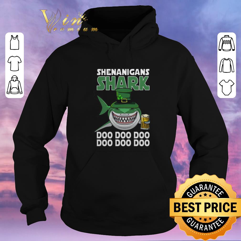 Funny Shenanigans Shark Doo Doo Doo St Patrick s Day shirt sweater 4 - Funny Shenanigans Shark Doo Doo Doo St Patrick's Day shirt sweater