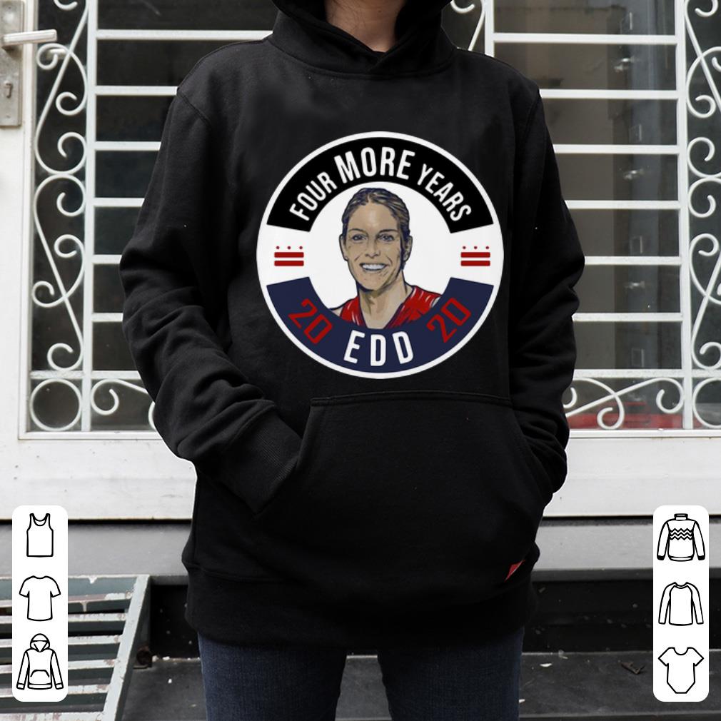 Great Edd Four More Years Elena Delle Donne 2020 shirt 4 - Great Edd Four More Years Elena Delle Donne 2020 shirt