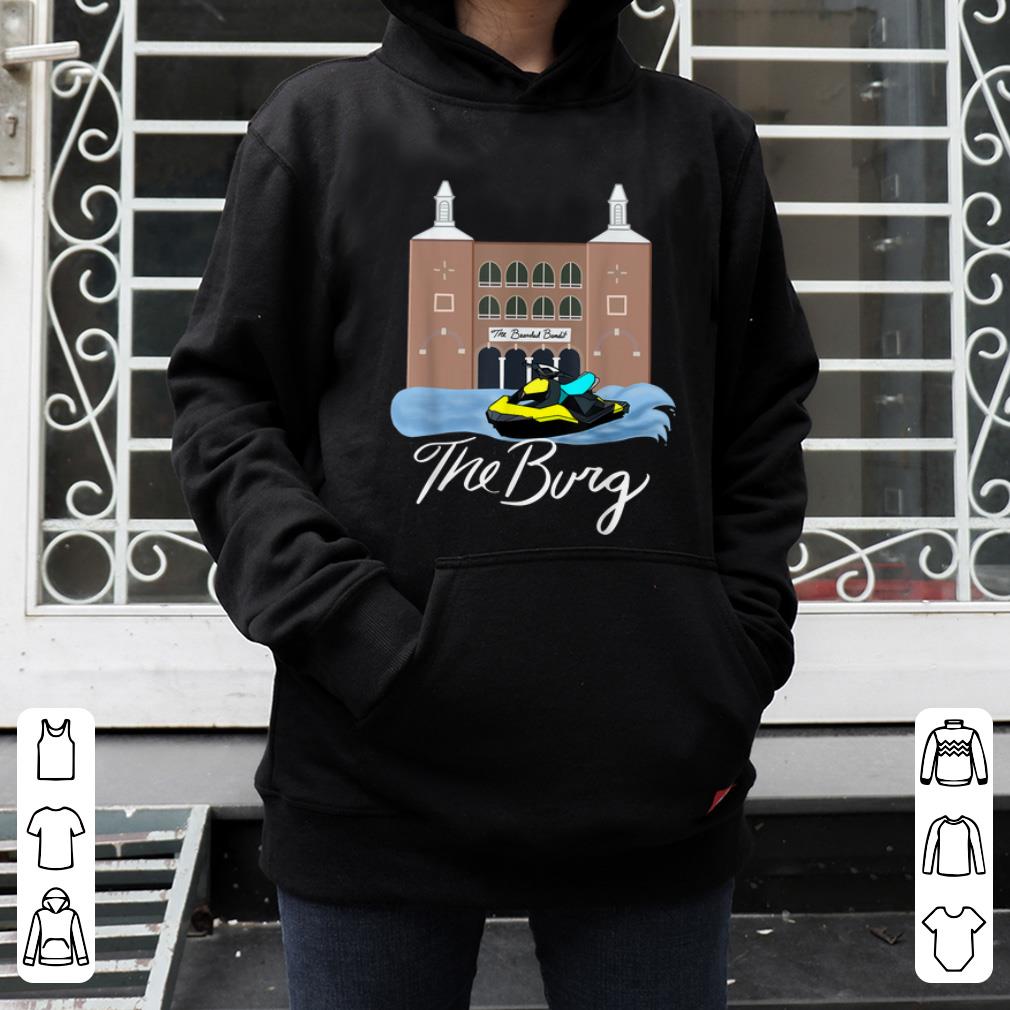 Great The Bearded Bandit The Burg shirt 4 - Great The Bearded Bandit The Burg shirt