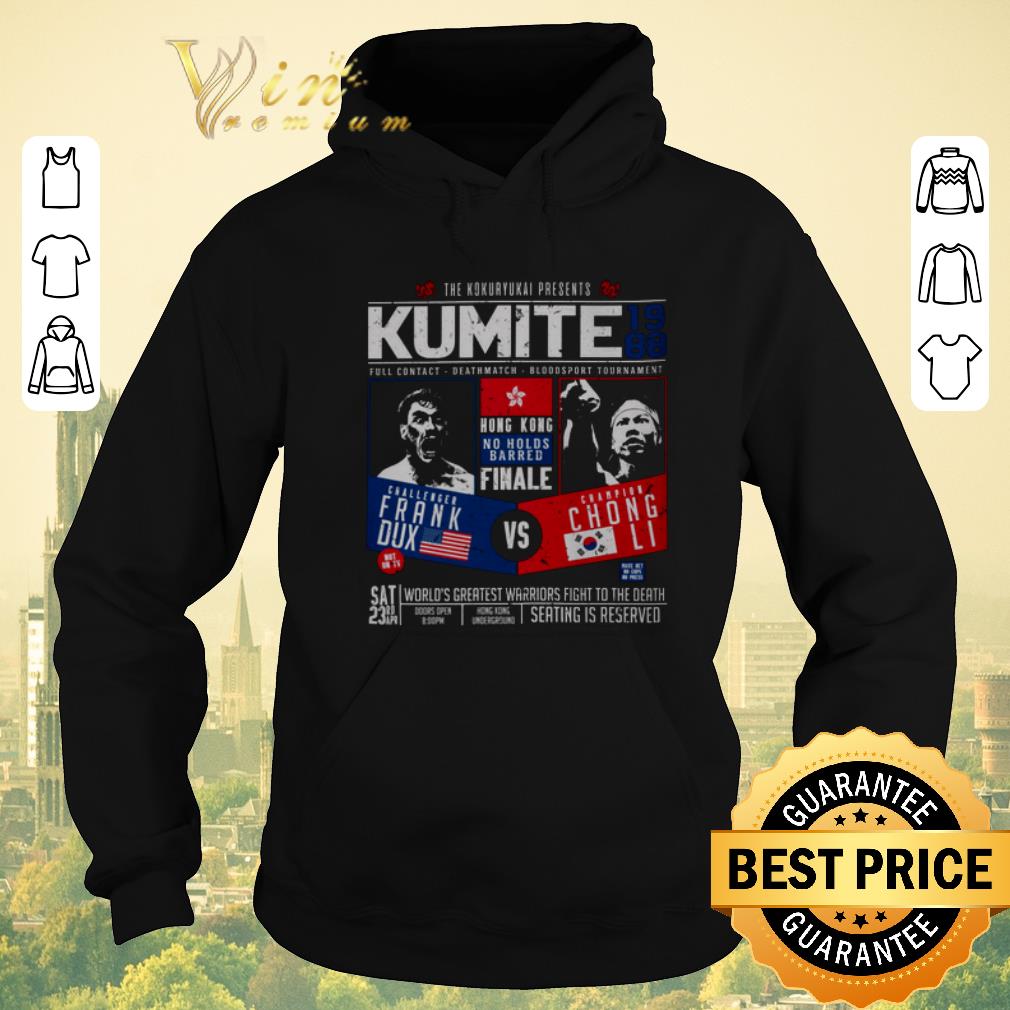 Hot The Kokuryukai Presents Kumite Hong Kong Frank Dux Vs Chong Li shirt sweater 4 - Hot The Kokuryukai Presents Kumite Hong Kong Frank Dux Vs Chong Li shirt sweater