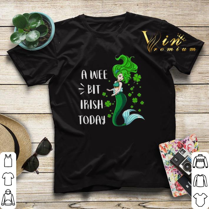 Mermaid A Wee Bit Irish Today St Patrick s Day shirt sweater 4 - Mermaid A Wee Bit Irish Today St Patrick’s Day shirt sweater