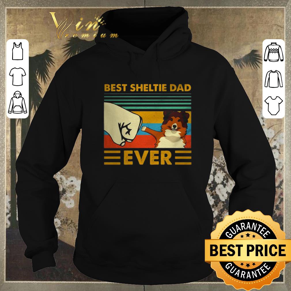 Official Best Sheltie dad ever vintage shirt sweater 4 - Official Best Sheltie dad ever vintage shirt sweater