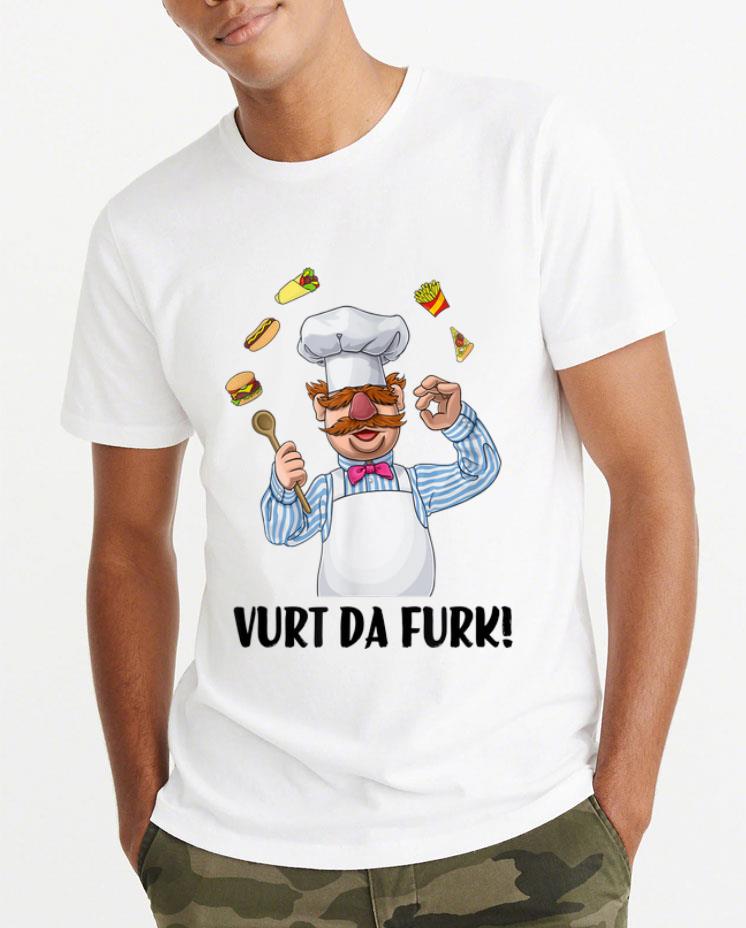 Official Chef Vurts Da Furks shirt 4 - Official Chef Vurts Da Furks shirt