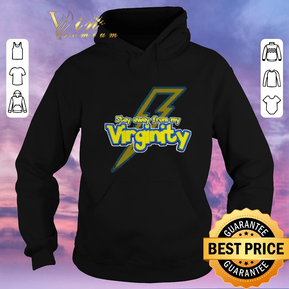 Original Pikachu stay away from my Virginity shirt sweater Original Pikachu stay away from my Virginity shirt sweater 4 - Original Pikachu stay away from my Virginity shirt sweater