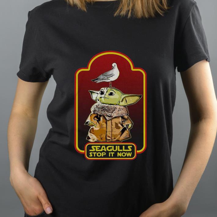 Original Star Wars Baby Yoda Seagull Stop it Now shirt 4 - Original Star Wars Baby Yoda Seagull Stop it Now shirt