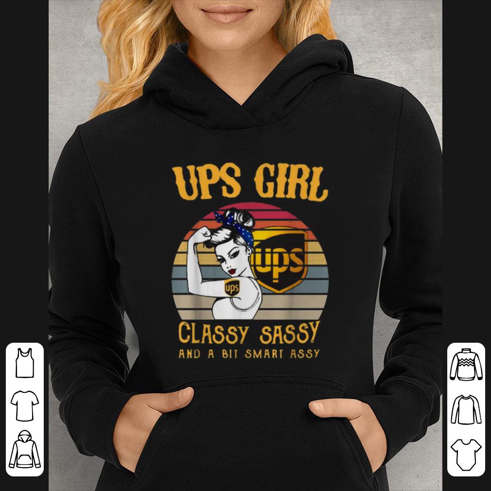 Original Vintage Ups girl ups classy sassy and a bit smart assy shirt 4 1 - Original Vintage Ups girl ups classy sassy and a bit smart assy shirt