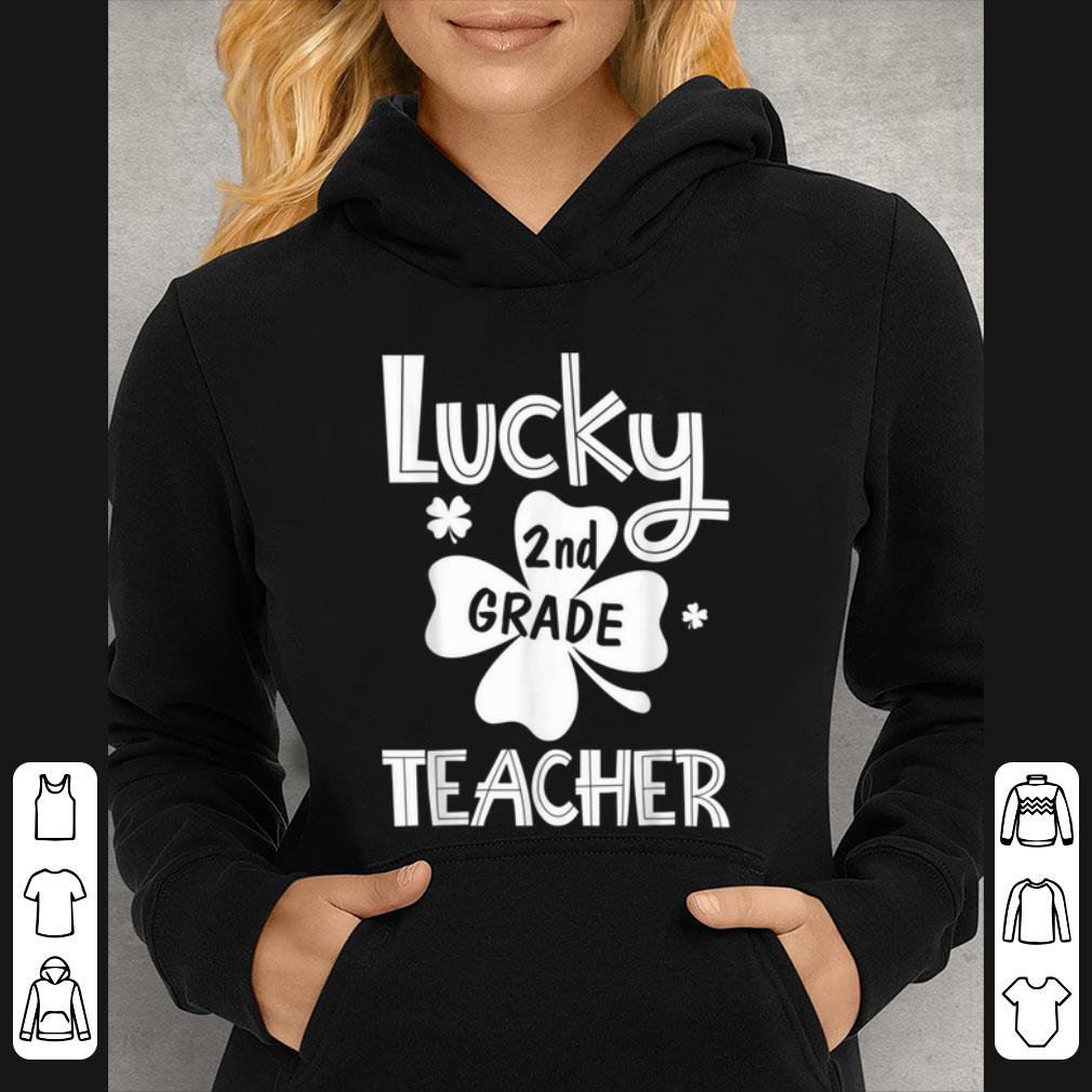 Premium Lucky To Be A 2nd Grade Teacher Saint Paddys St Patricks Day shirt 4 - Premium Lucky To Be A 2nd Grade Teacher Saint Paddys St Patricks Day shirt