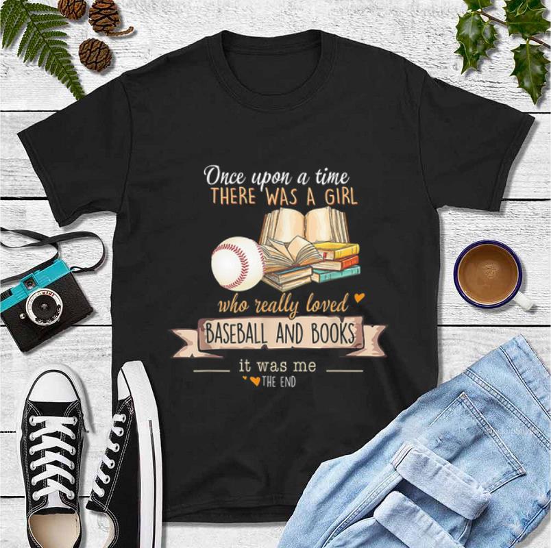 Premium Once Upon A Time There Was A Girl Who Really Loved Baseball Books shirt 4 - Premium Once Upon A Time There Was A Girl Who Really Loved Baseball & Books shirt