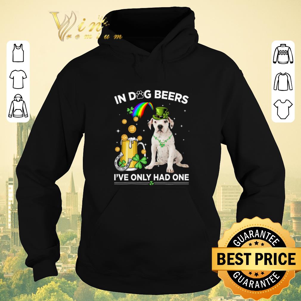 Pretty American Bulldog in dog beers i ve only had one St Patrick day shirt sweater 4 - Pretty American Bulldog in dog beers i've only had one St Patrick day shirt sweater