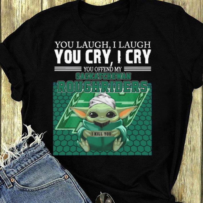 Pretty Baby Yoda You Offend My Saskatchewan Roughriders I Kill You shirt 4 - Pretty Baby Yoda You Offend My Saskatchewan Roughriders I Kill You shirt