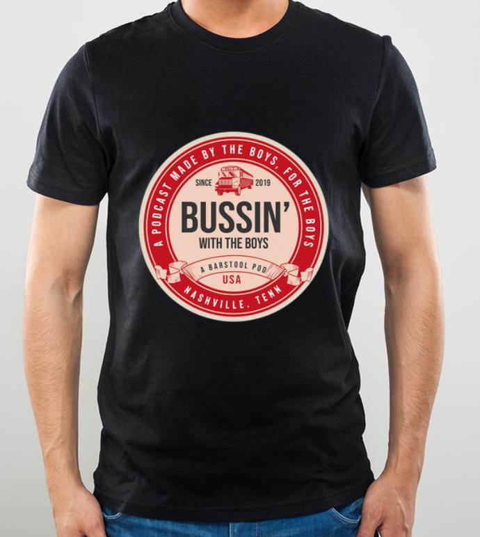 Pretty Bussin With The Boys Beer Label For shirt 4 - Pretty Bussin With The Boys Beer Label For shirt