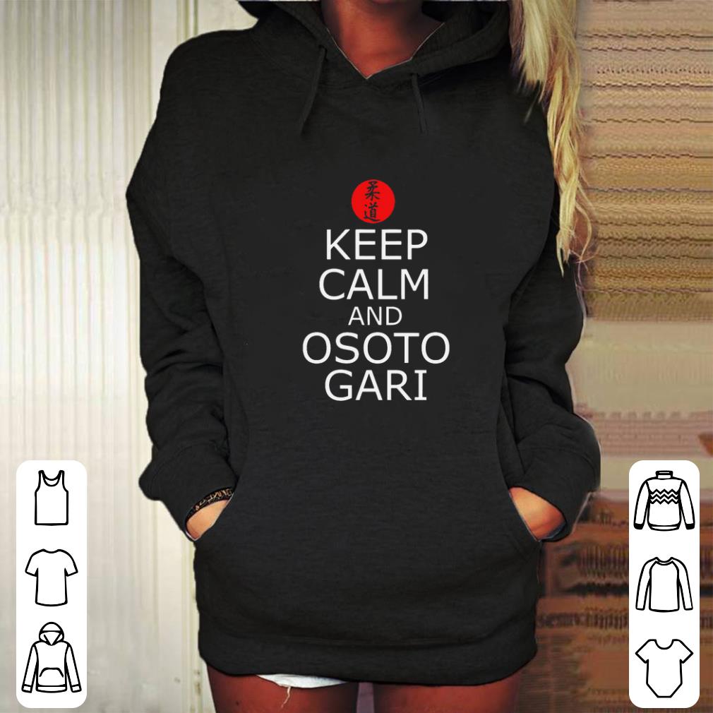 Pretty Keep calm and Osotogari Judo shirt 4 - Pretty Keep calm and Osotogari Judo shirt