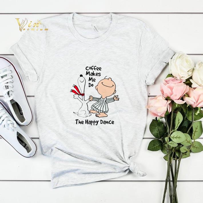 Snoopy and Charlie Brown coffee make me do the happy dance shirt sweater 4 - Snoopy and Charlie Brown coffee make me do the happy dance shirt sweater