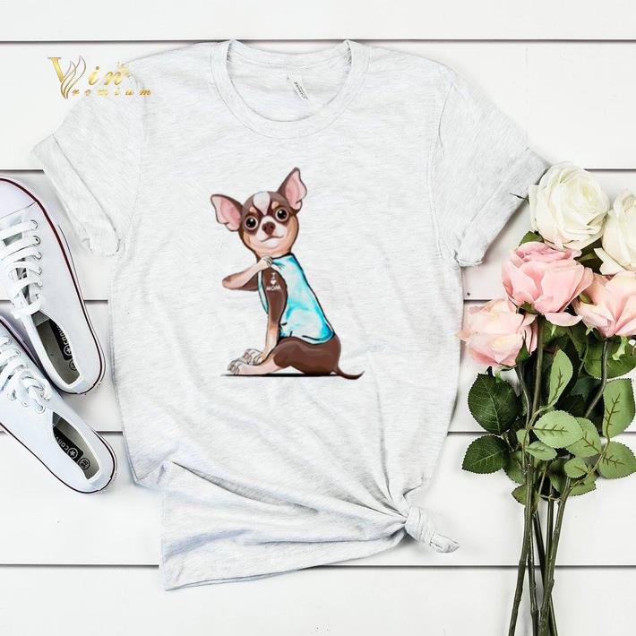 Tattoos Chihuahua I love mom shirt sweater Tattoos Chihuahua I love mom shirt sweater 4 - Tattoos Chihuahua I love mom shirt sweater